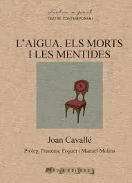 L Aigua Els Morts I Les Mentides