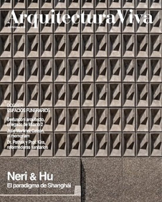 Arquitectura Viva Nº 258: Neri & Hu