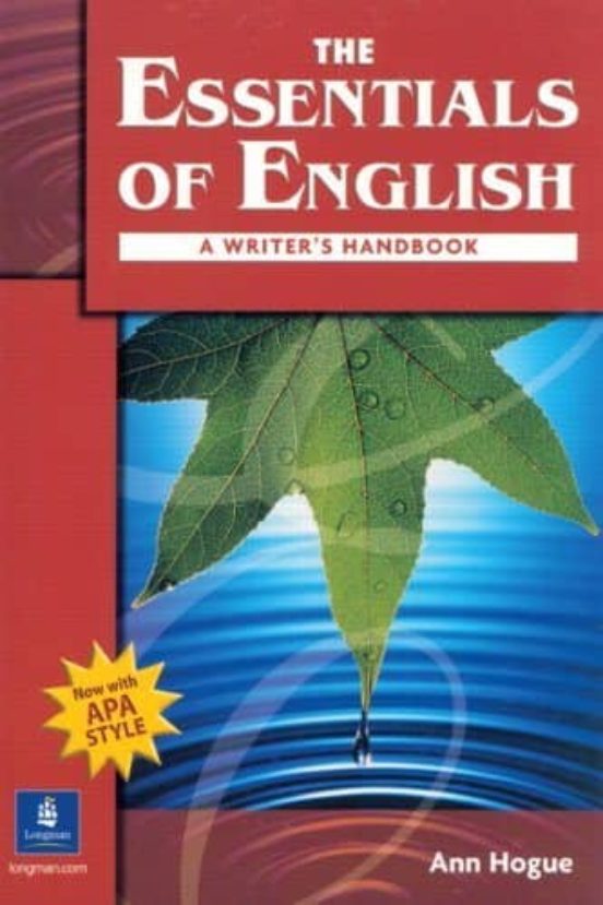 The Essentials of English: A Writer S Handbook