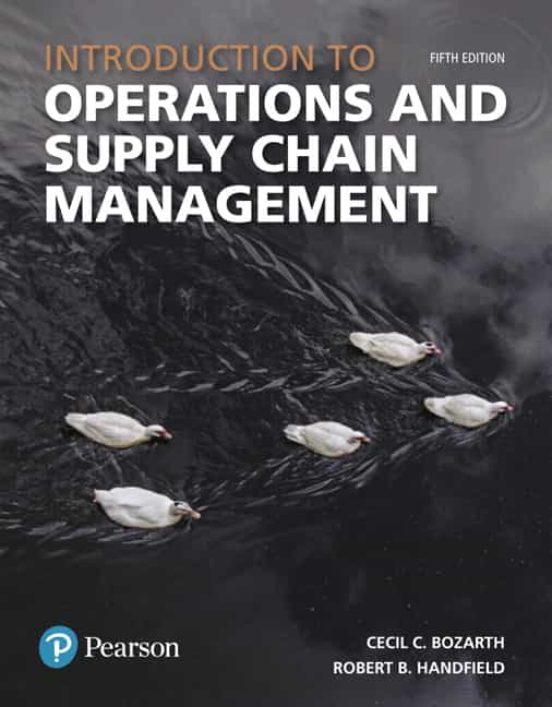 Introduction To Operations And Supply Chain Management