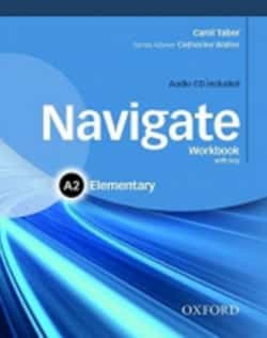 Navigate: A2 Elementary: Workbook With Cd