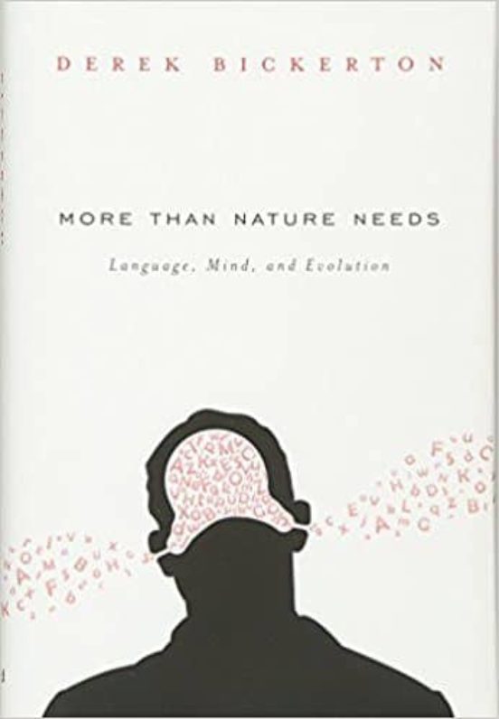 More Than Nature Needs : Language Mind And Evolution