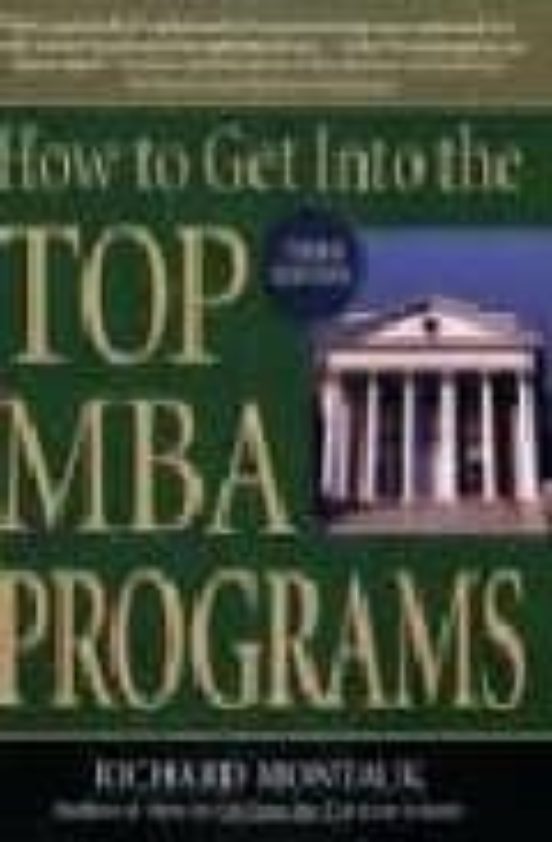 How To Get Into The Top Mba Programs