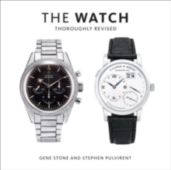 The Watch Thoroughly Revised