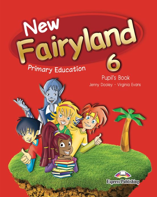 New Fairyland 6 Pupil S Pack 6º Primaria Ingles