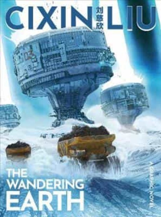 Cixin Liu S The Wandering Earth