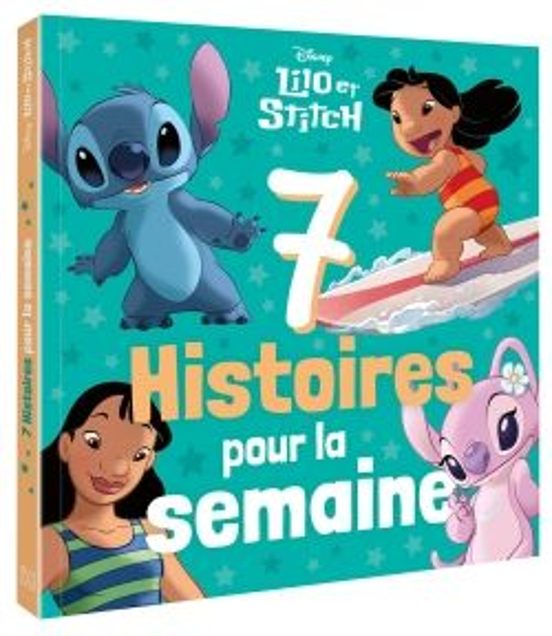 Lilo et Stitch - 7 Histoires Pour la Semaine - Disney