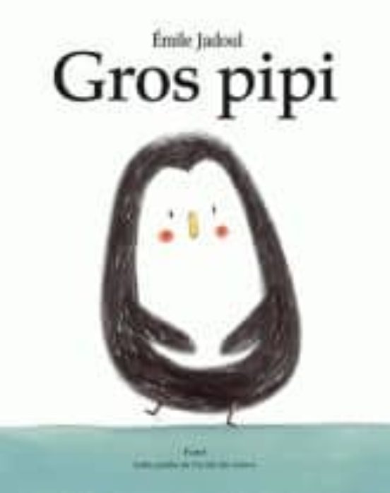 Gros Pipi