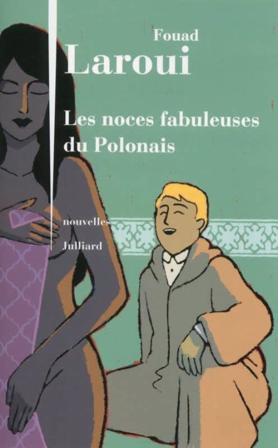 Les Noces Fabuleuses Du Polonais