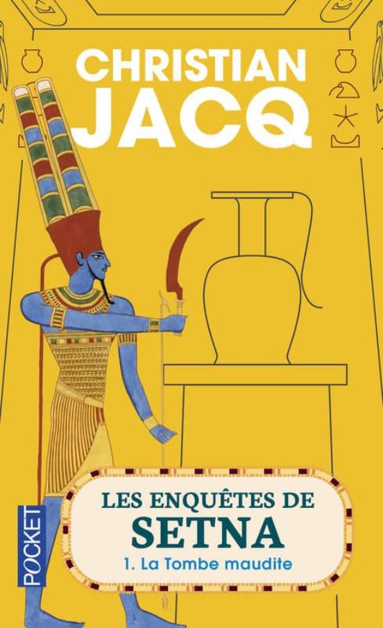 Les Enquetes De Setna : La Tombe Maudite