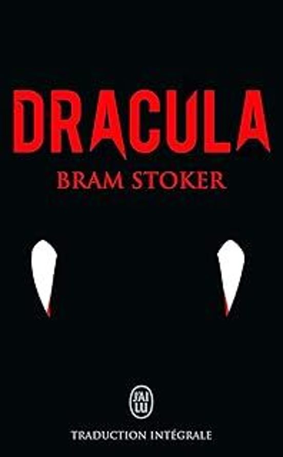 Dracula : Traduction Intégrale