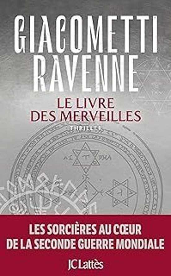 La Saga du Soleil Noir. Le Livre des Merveilles