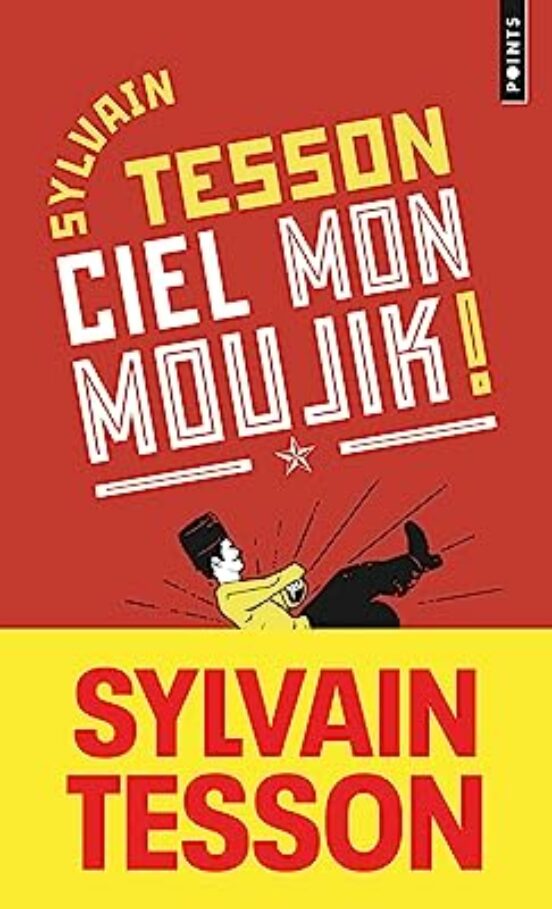 Ciel Mon Moujik ! : Et Si Vous Parliez Russo Sans Le Savoir ?