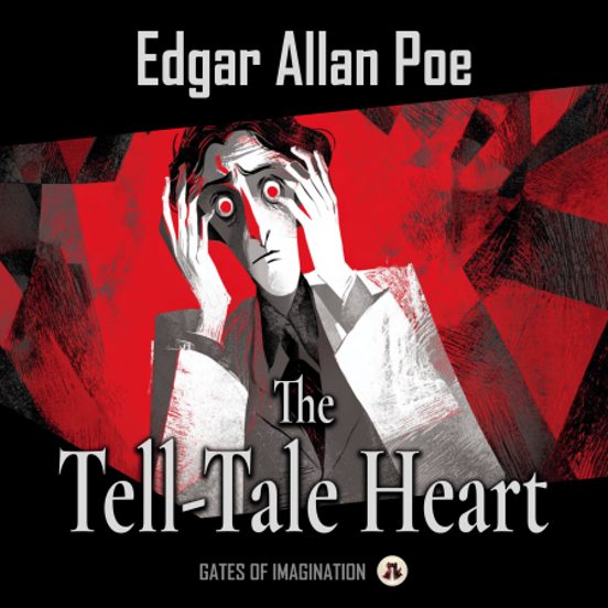 The Tell-Tale Heart