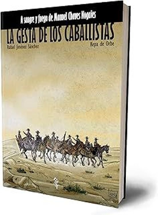 La Gesta De Los Caballistas
