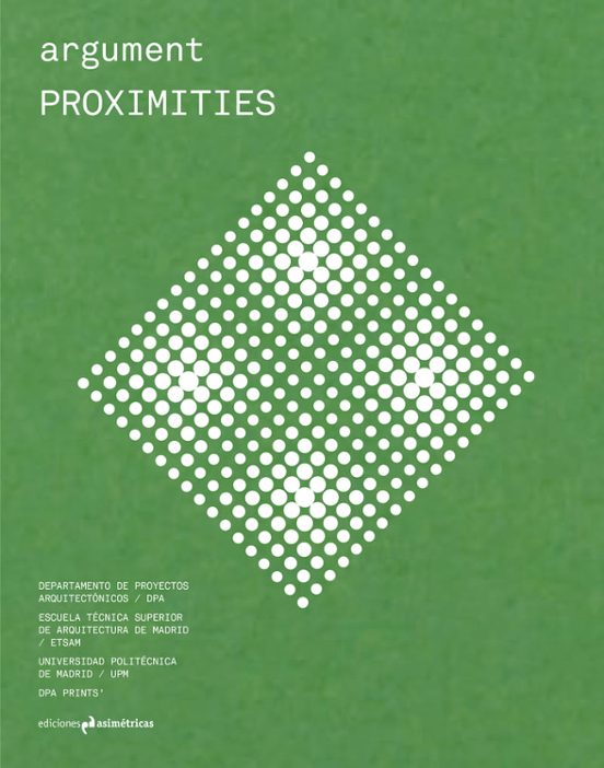 Argument #5: Proximities
