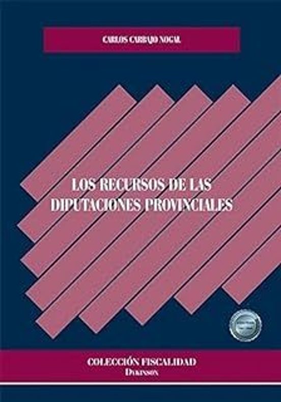 Los Recursos De Las Diputaciones Provinciales