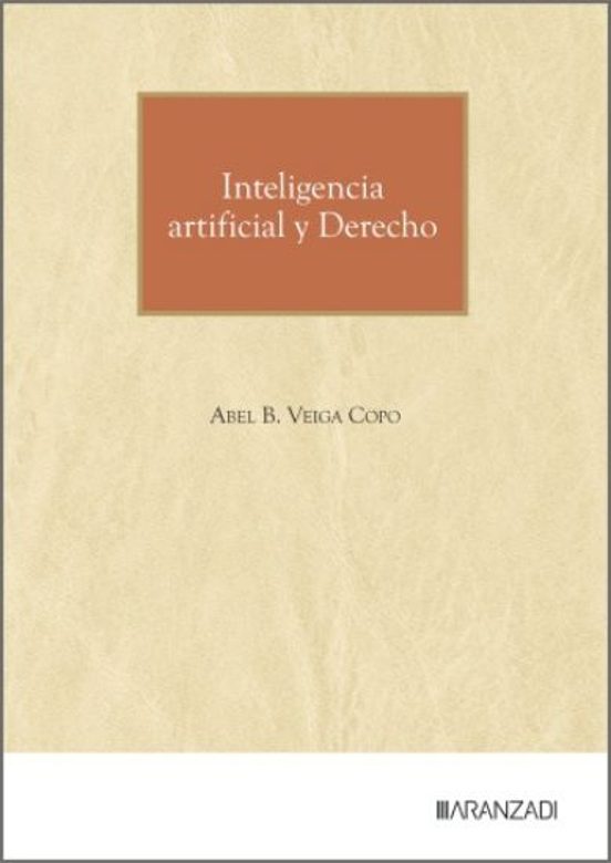 Inteligencia Artificial Y Derecho