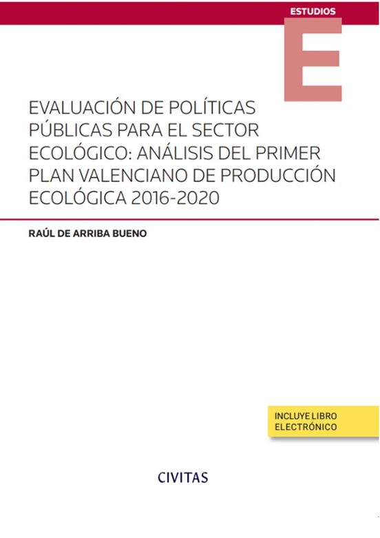 Civitas:evaluación De Políticas Públicas Para El Sector Ecologico Anál