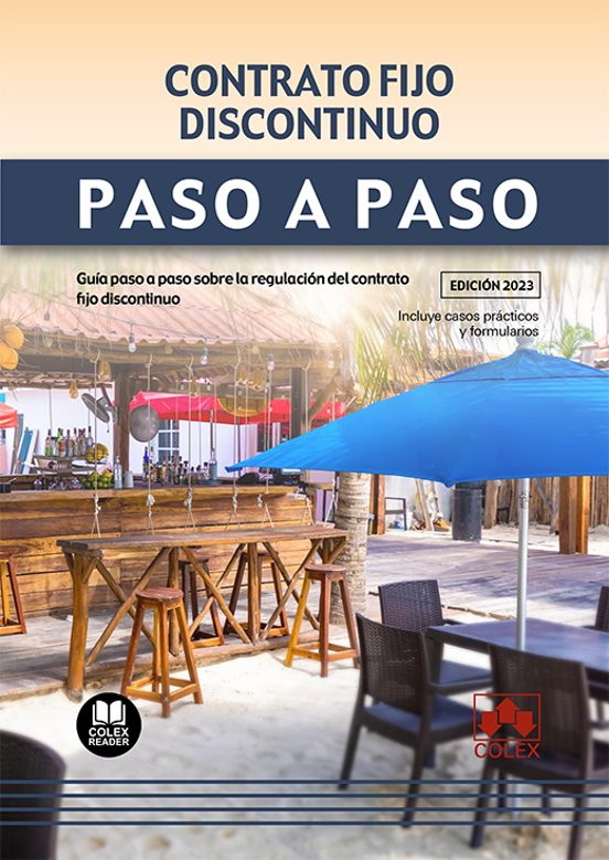Contrato Fijo Discuntinuo. Paso A Paso.guía Paso A Paso Sobre La Regul