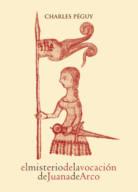 El Misterio De La Vocación De Juana De Arco