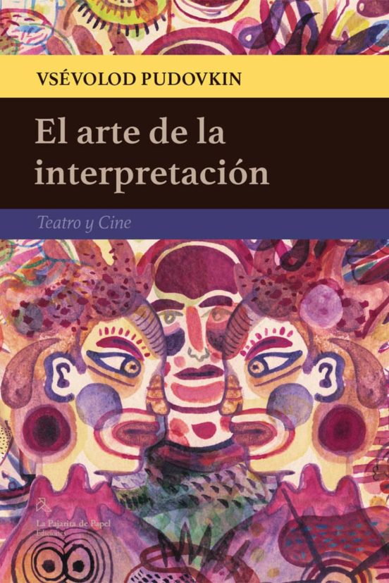 El Arte De La Interpretación