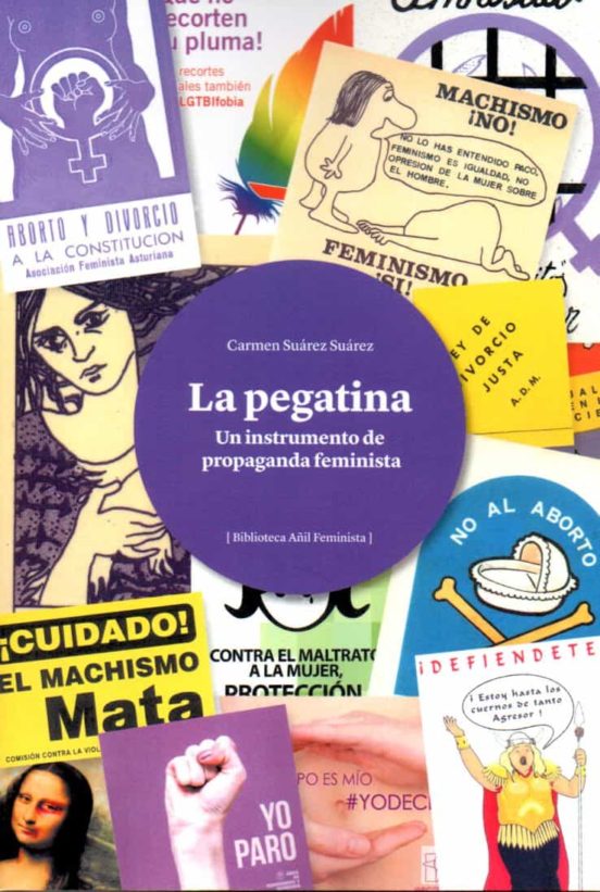 La Pegatina. Un Instrumento De Propaganda Feminista