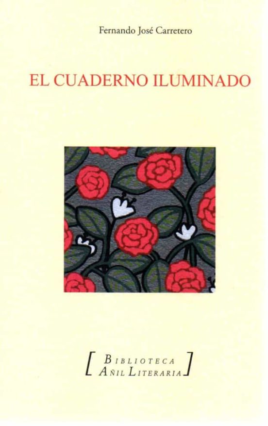 El Cuaderno Iluminado. En La Galería De Las Rosas