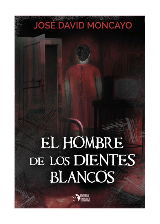 El Hombre De Los Dientes Blancos