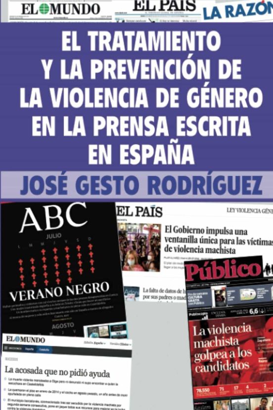 El Tratamiento Y La Prevención De La Violencia De Género En La Prensa Escrita En España