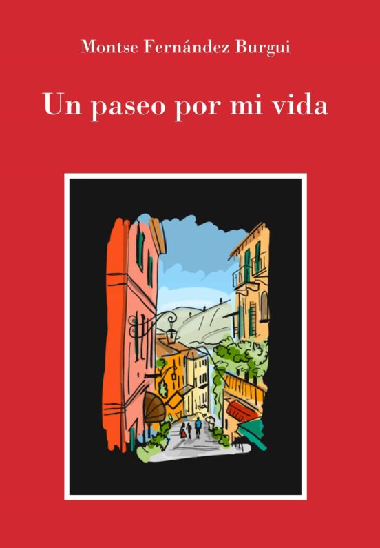 Un Paseo Por Mi Vida