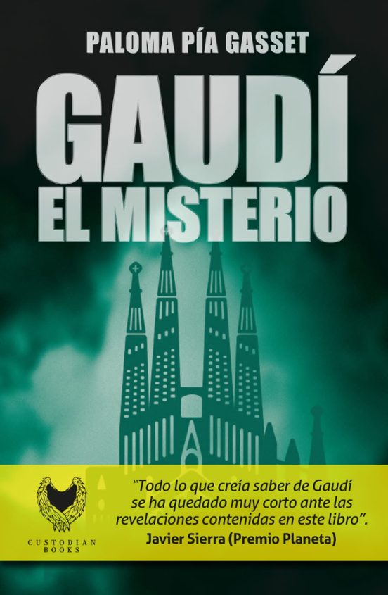 Gaudí. El Misterio