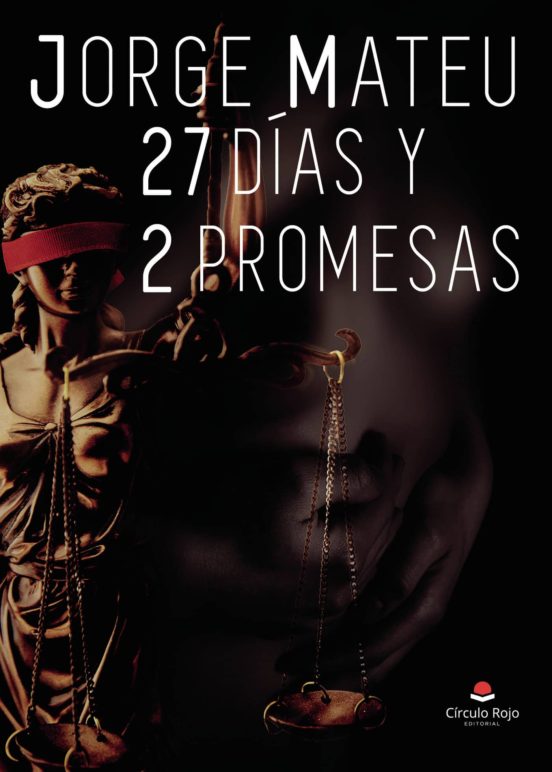 27 Días Y 2 Promesas