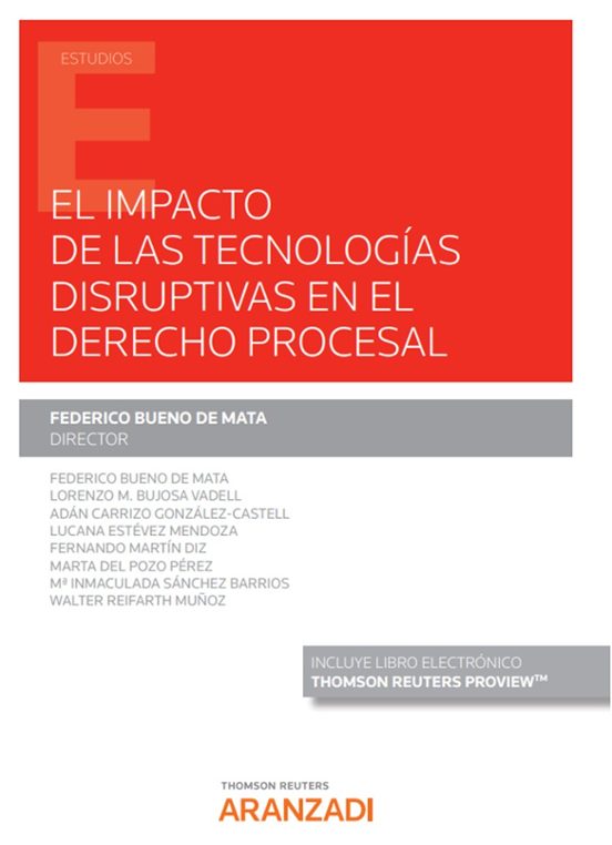 Impacto De Las Tecnologías Disruptivas En El Derecho Procesal