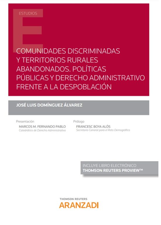 Comunidades Discriminadas Y Territorios Rurales Abandonados. Politicas