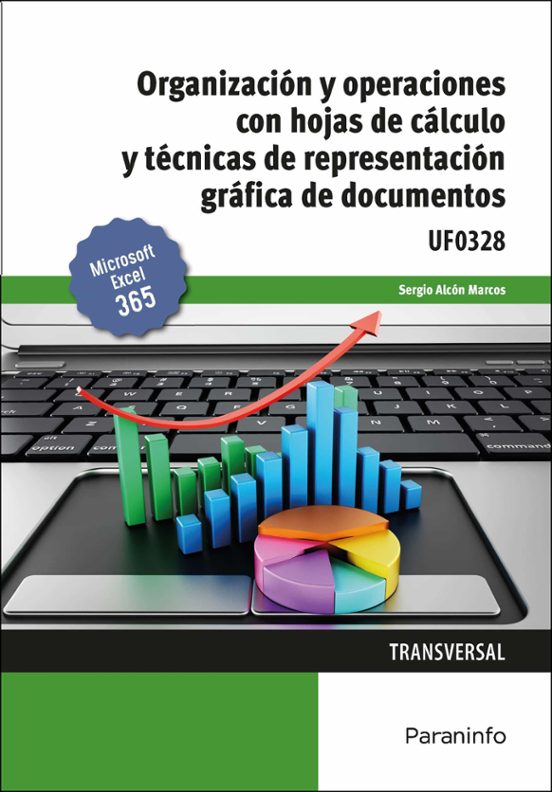 Organizacion Y Operaciones Con Hojas De Calculo Y Tecnicas De