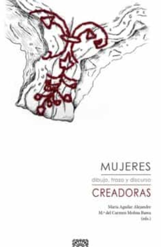 Mujeres Creadoras.dibujo Trazo Y Discurso
