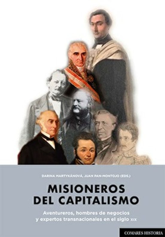 Misioneros del Capitalismo.aventureros Hombres de Negocios y Expertos