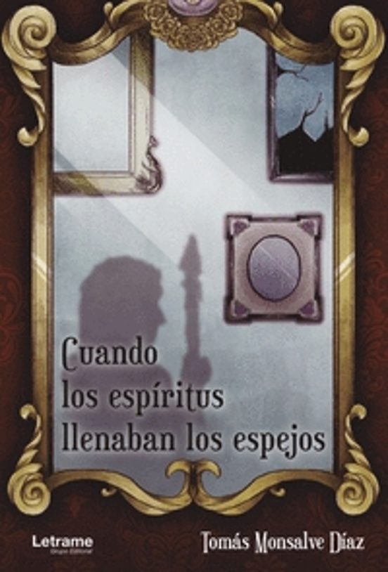 Cuando los espíritus llenaban los espejos