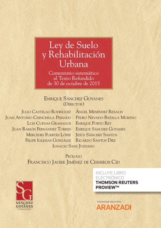 Ley Del Suelo Y Rehabilitación Urbana.comentario Sistemático Al Texto