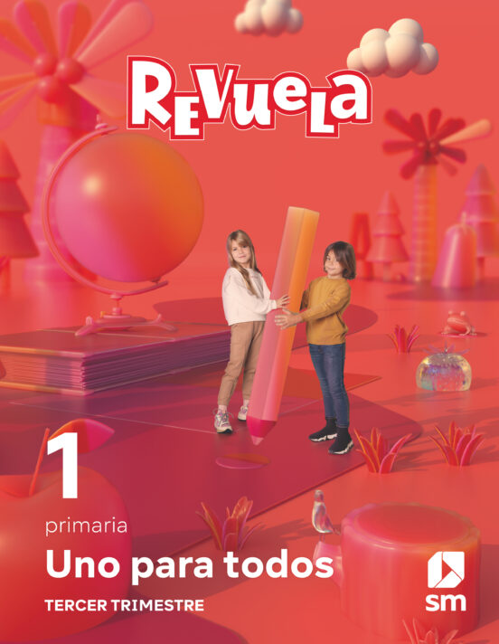 Globalizado 1º Educacion Primaria Tercer Trimestre Proyecto Revue la a