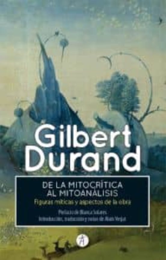 De La Mitocrítica Al Mitoanálisis