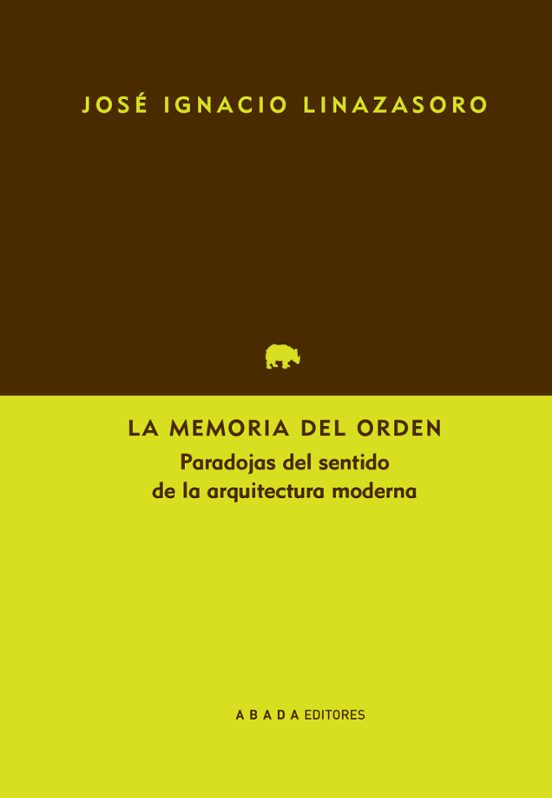 La Memoria Del Orden