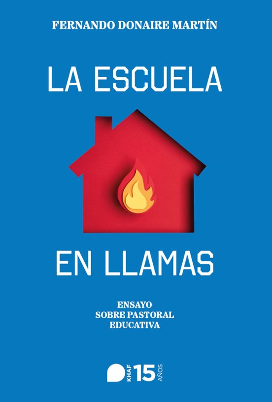 La escuela en llamas
