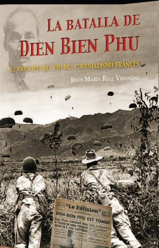 La Batalla De Dien Bien Phu