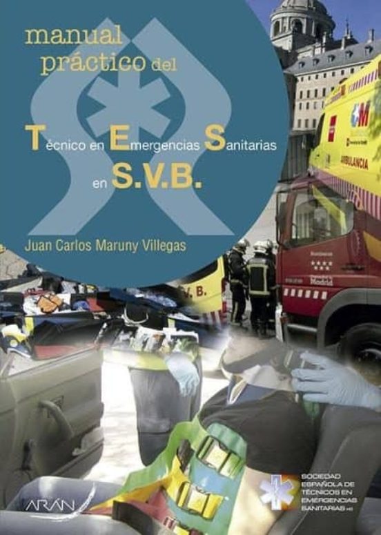 Manual Practico Del Tecnico En Emergencias Sanitarias En S.v.b