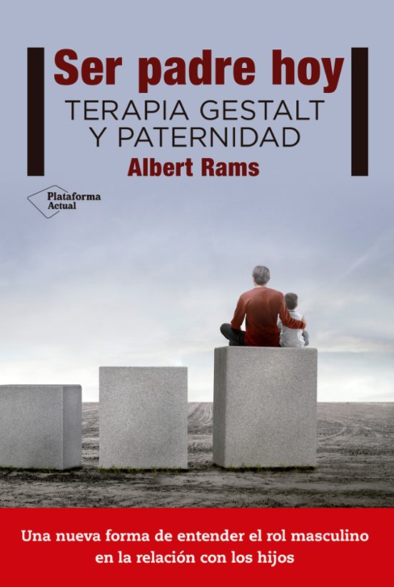 Portada de Ser padre hoy