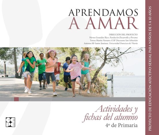 Aprendamosa Amar 5-10. Cuaderno Del Alumno 4º De Primaria
