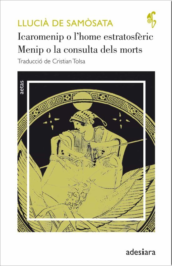 Icaromenip O L Home Estratosfèric /menip O La Consulta Dels Morts