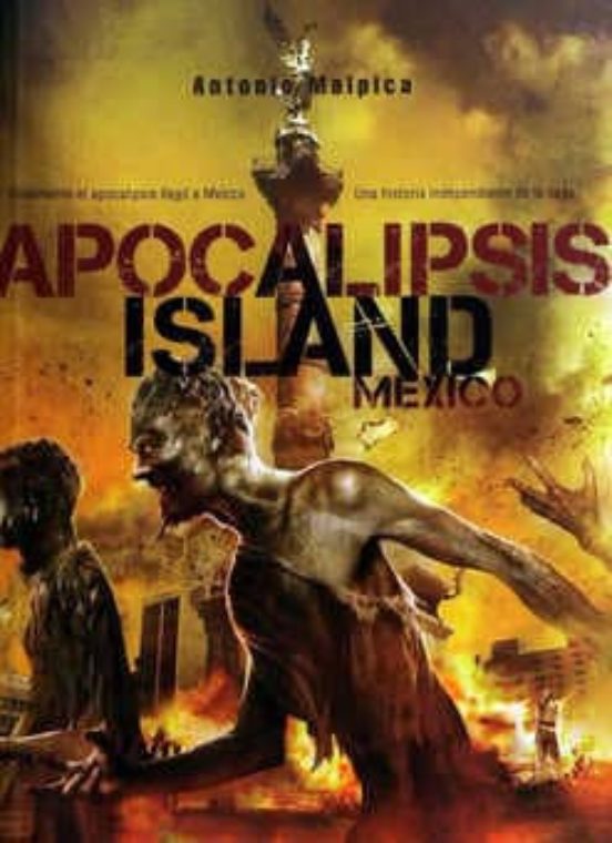 Apocalipsis Island 8: Mexico